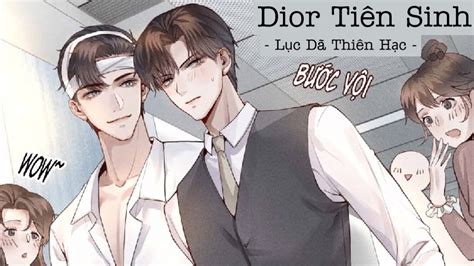 truyện tranh dior tiên sinh.